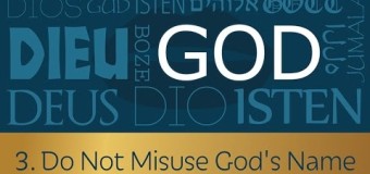 Commandment 3: Do Not Misuse God’s Name – Dennis Prager
